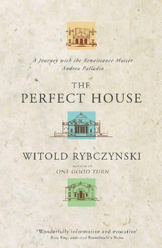 The Perfect House