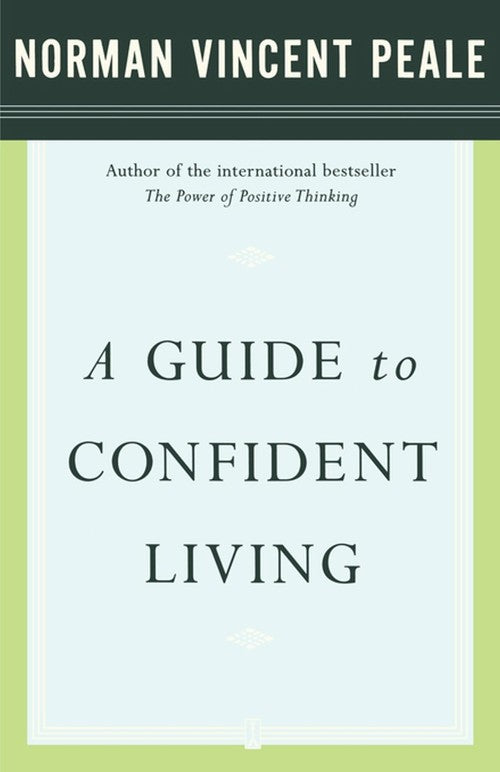 A Guide to Confident Living