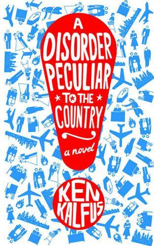 A Disorder Peculiar to the Country