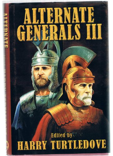 Alternate Generals III