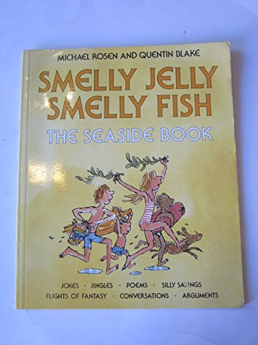 Smelly Jelly Smelly Fish