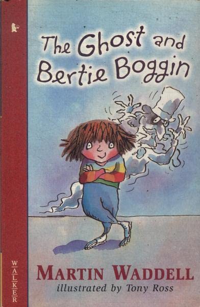 Ghost And Bertie Boggin