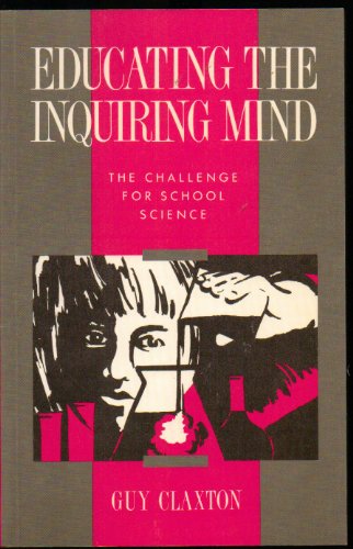 Educating the Inquiring Mind