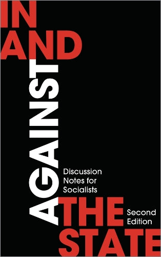 In and Against the State