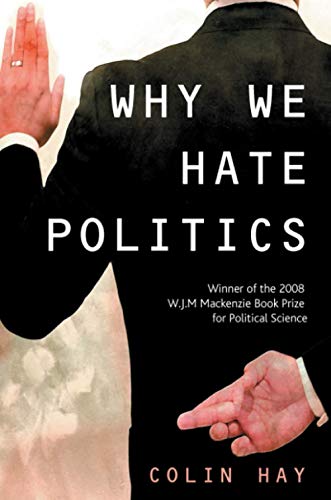 Why We Hate Politics