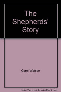 The Shepherds' Story 