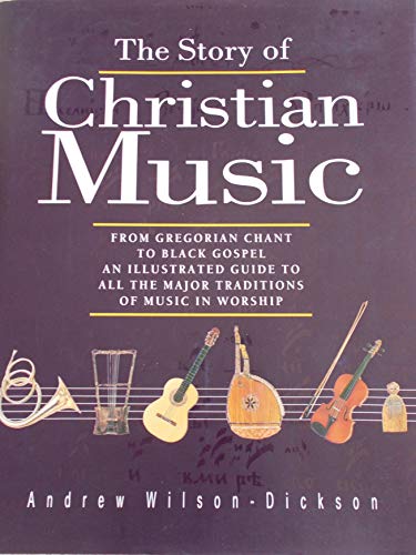 The Story of Christian Music