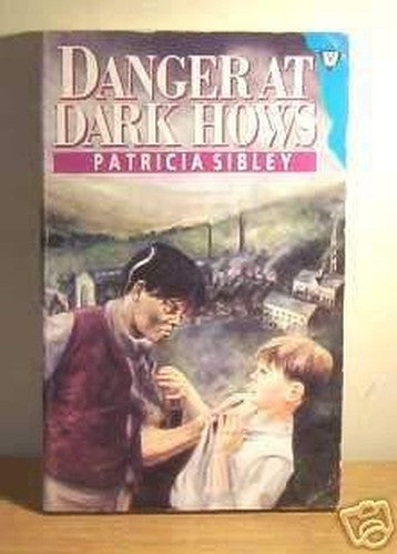 Danger at Dark Hows cover