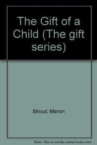 The Gift of a Child 