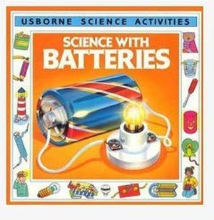 Science with Batteries