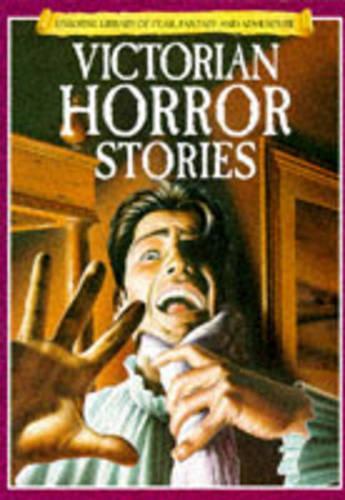 Victorian Horror Stories