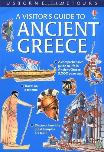 A Visitor's Guide to Ancient Greece