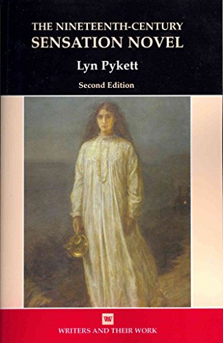 The Nineteenth Century Sensation Novel