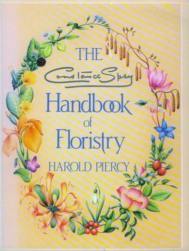 CONSTANCE SPRY HANDBK FLORISTRY