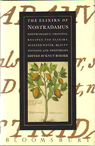 The Elixirs of Nostradamus