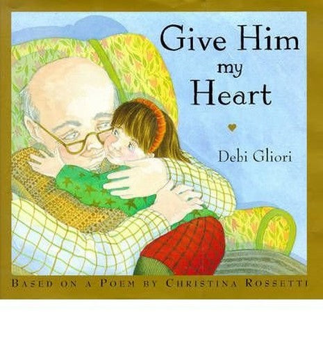 Give Him My Heart