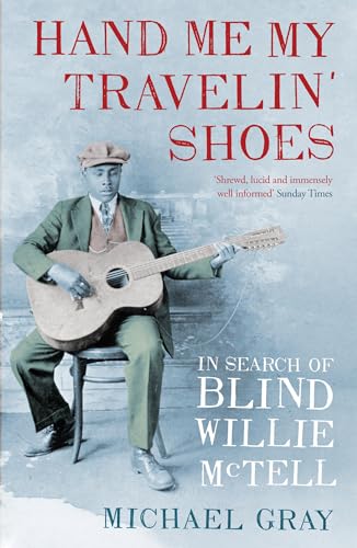 Hand Me My Travelin' Shoes