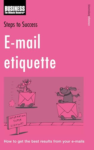 Steps to Success E-mail Etiquette