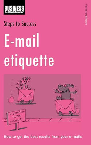 Steps to Success E-mail Etiquette