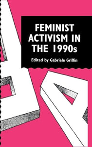 Feminist Activism in the 1990s 