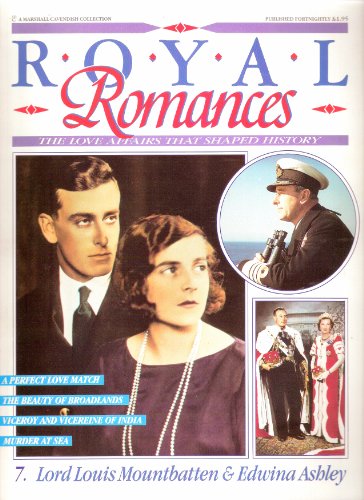 lord-louis-mountbatten-edwina-ashley-royal-romances-the-love-affairs-that-shaped-history