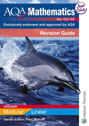 AQA GCSE Mathematics for Higher Linear/Modular Revision Guide