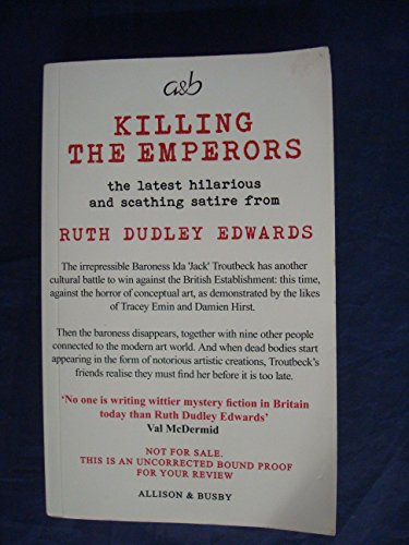 Killing the Emperors