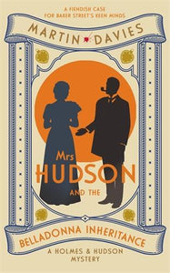 Mrs Hudson and the Belladonna Inheritance 
