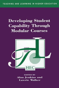 Developing Student Capability Through Modular Courses 