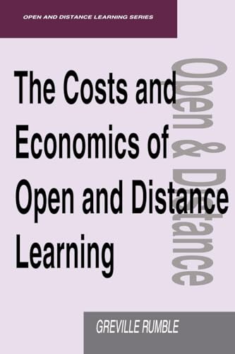 The Costs and Economics of Open and Distance Learning