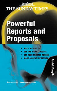 Powerful Reports and Proposals 