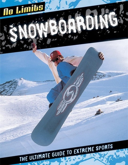 No Limits: Snowboarding