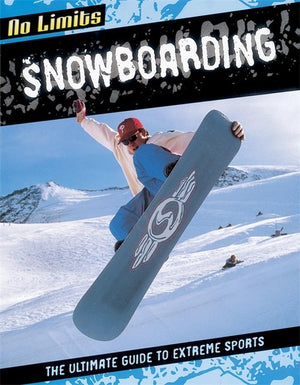 No Limits: Snowboarding