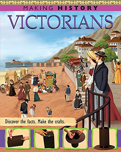 Making History: Victorians