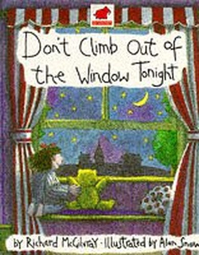 Don't Climb Out of the Window Tonight