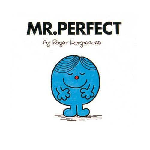 Mr. Perfect