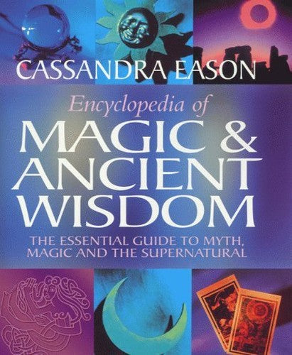 Encyclopedia of Magic and Ancient Wisdom