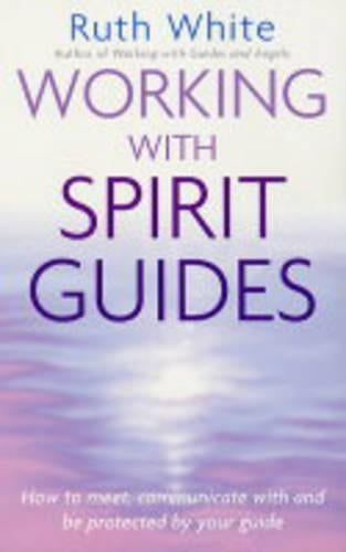 Working with Spirit Guides