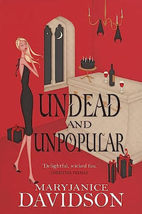 Undead And Unpopular 