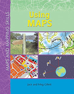 Maps and Mapping Skills: Using Maps 