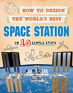 How to Design the World's Best Space Station 