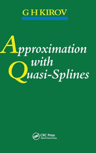 Approximation with Quasi-Splines