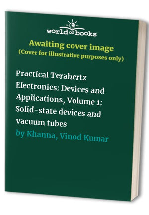 Practical Terahertz Electronics