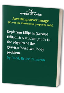 Keplerian Ellipses (Second Edition) 