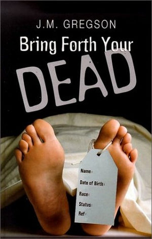 Bring Forth Your Dead