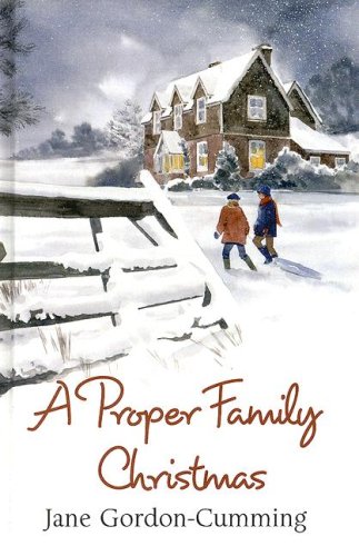 A Proper Family Christmas