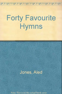 Forty Favourite Hymns 