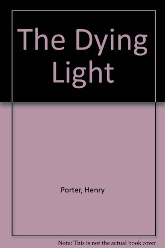 The Dying Light