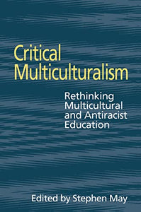 Critical Multiculturalism 