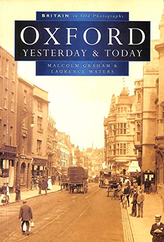 Oxford Past and Present in Old Photographs